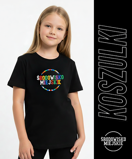 Koszulki dziecięce - Środowisko Miejskie